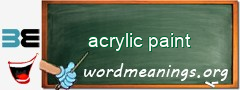 WordMeaning blackboard for acrylic paint